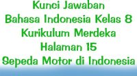 Kunci-Jawaban-Bahasa-Indonesia-Kelas-8-Kurikulum-Merdeka-Halaman-15-Sepeda-Motor-di-Indonesia.jpg